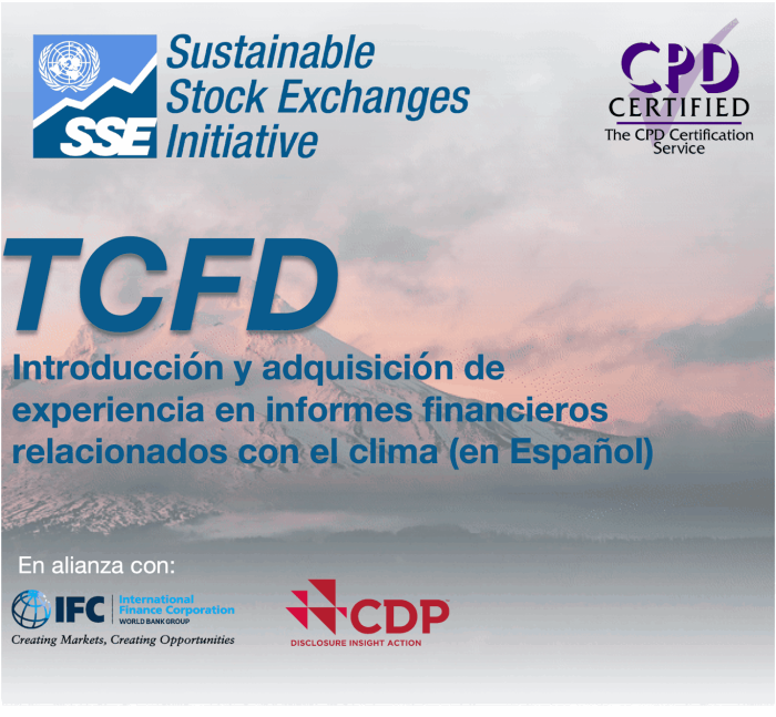 Talleres de capacitación gratuitos sobre las divulgaciones alineadas con TCFD: las fundaciones de las futuras normas del ISSB
