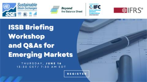 ISSB Briefing Workshop and Q&As for Emerging Markets
