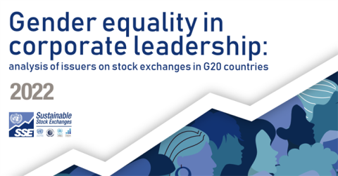 SSE, IFC, UN Women launch two benchmarks on gender equality in corporate leadership