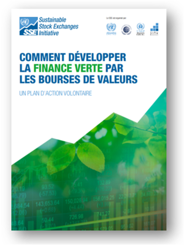 How Stock Exchanges Can Grow Green Finance- now available in French