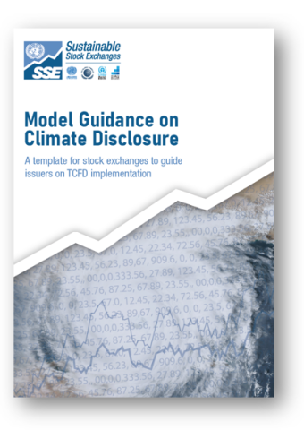 Model Guidance on Climate Disclosure: A template for stock exchanges to guide issuers on TCFD implementation