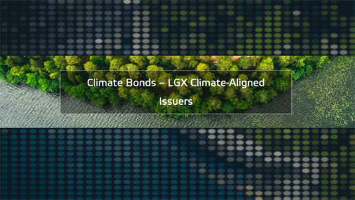 Exchange in Focus: LGX expands to welcome Climate-Aligned Issuers