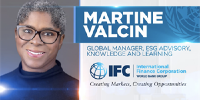 Martine Valcin, Global manager of IFC Finance Corporation's ESG advisory, knowledge and learning